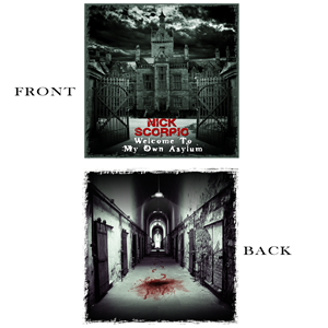 Stuck in my Own Asylum - Nick Scorpio