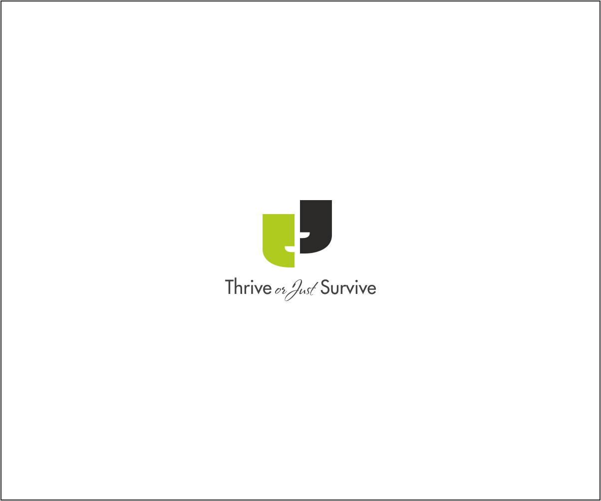 Logo Design by Artist.Jaswinder for Thrive or Just Survive, LLC | Design #5254455