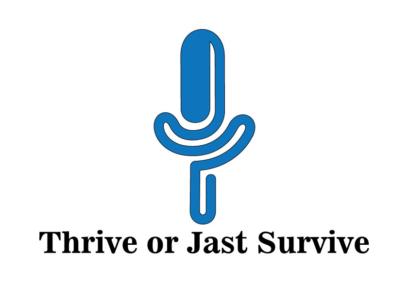 Logo Design by kuzanata for Thrive or Just Survive, LLC | Design #5172736