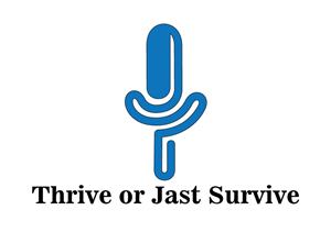 Logo Design by kuzanata for Thrive or Just Survive, LLC | Design: #5172736