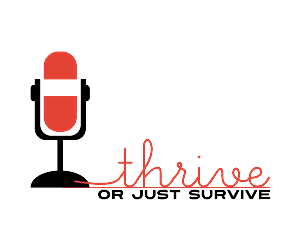 Logo Design by Jane for Thrive or Just Survive, LLC | Design: #5259423