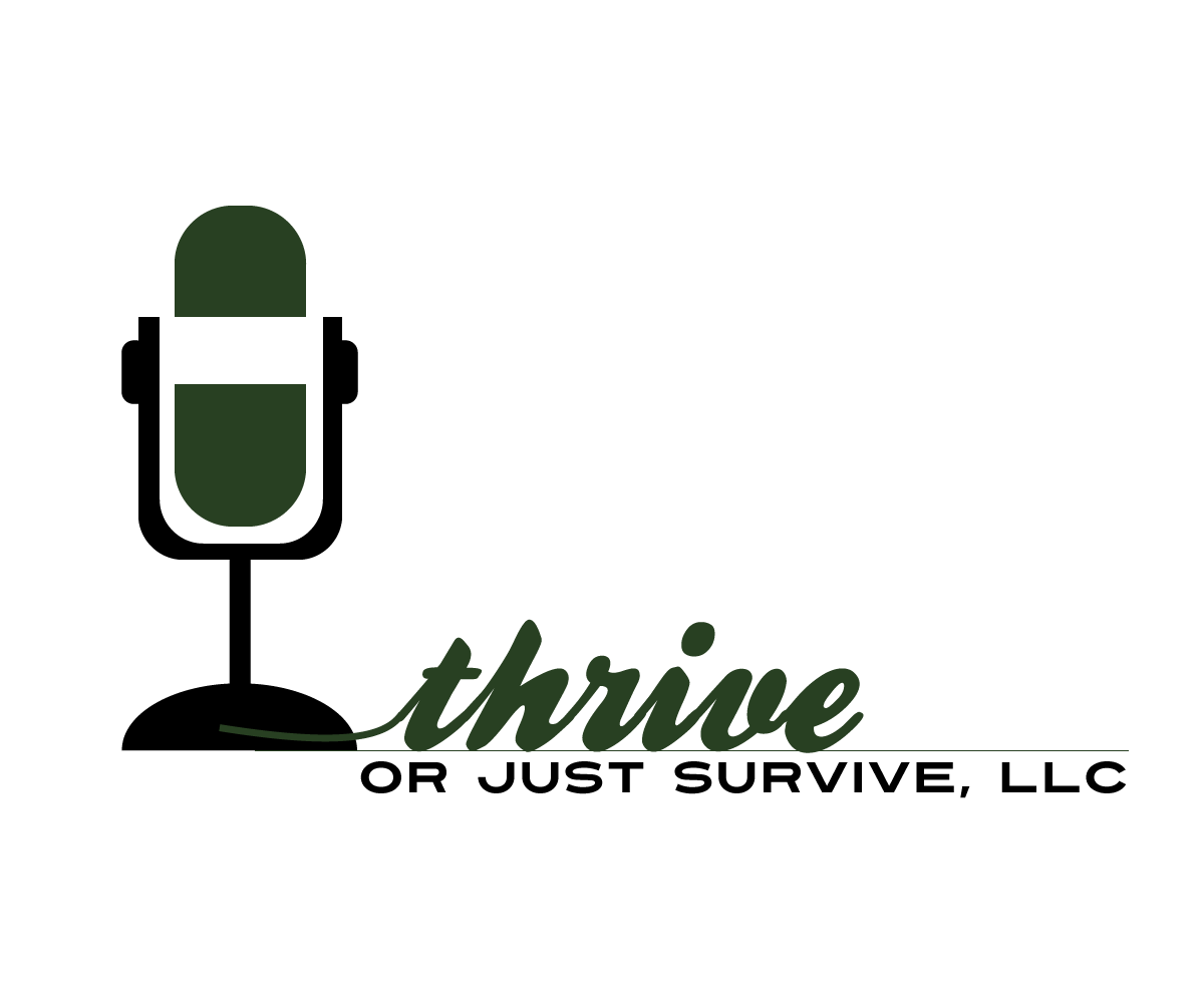 Logo Design by Jane for Thrive or Just Survive, LLC | Design #5272685