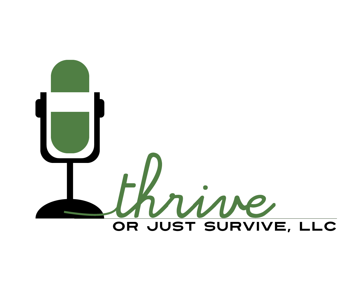 Logo Design by Jane for Thrive or Just Survive, LLC | Design #5272689