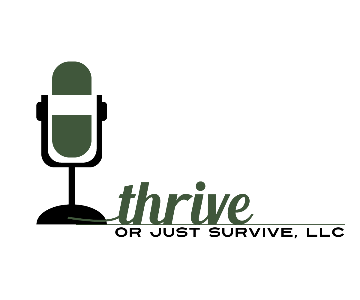 Logo Design by Jane for Thrive or Just Survive, LLC | Design #5272694