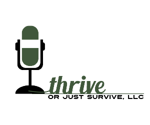 Logo Design by Jane for Thrive or Just Survive, LLC | Design: #5272694