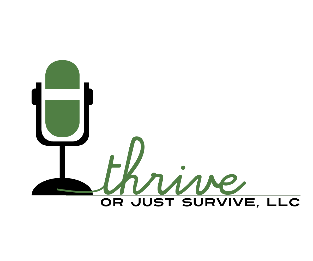 Logo Design by Jane for Thrive or Just Survive, LLC | Design #5285720
