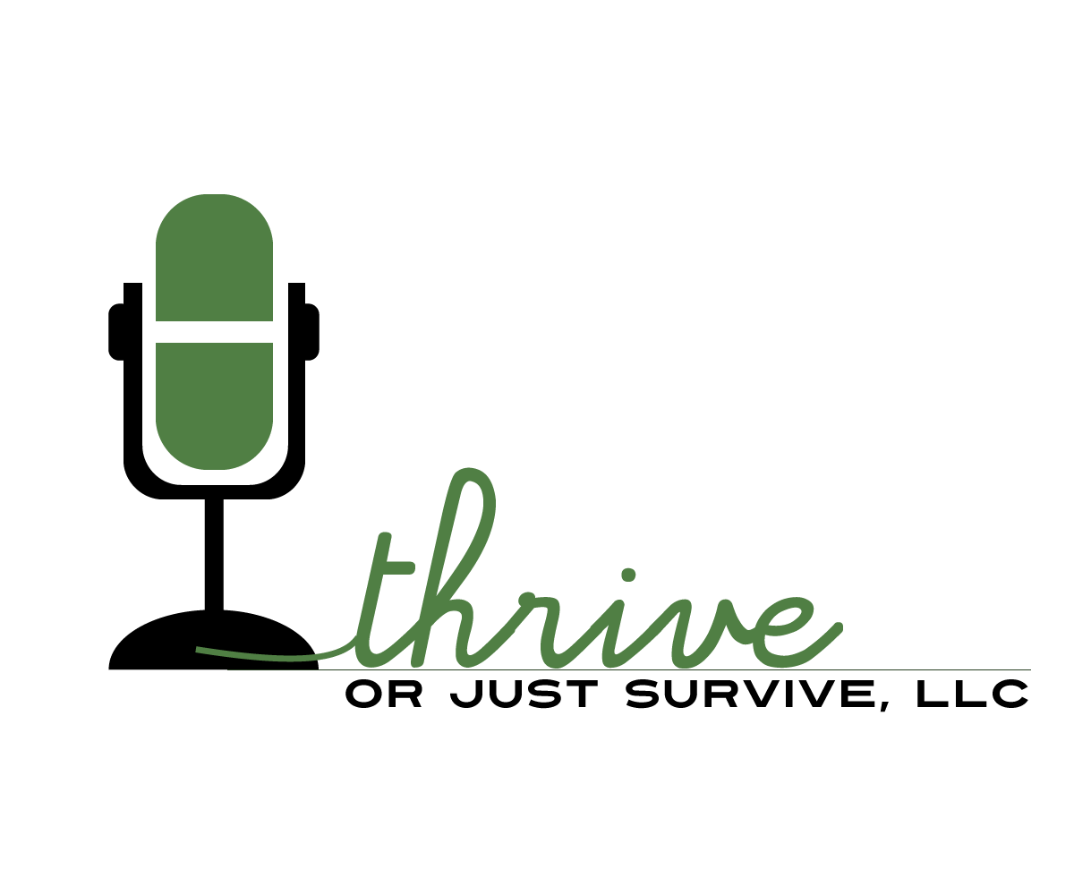 Logo Design by Jane for Thrive or Just Survive, LLC | Design #5285736