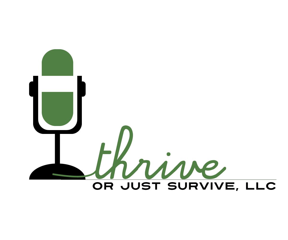 Logo Design by Jane for Thrive or Just Survive, LLC | Design #5285809