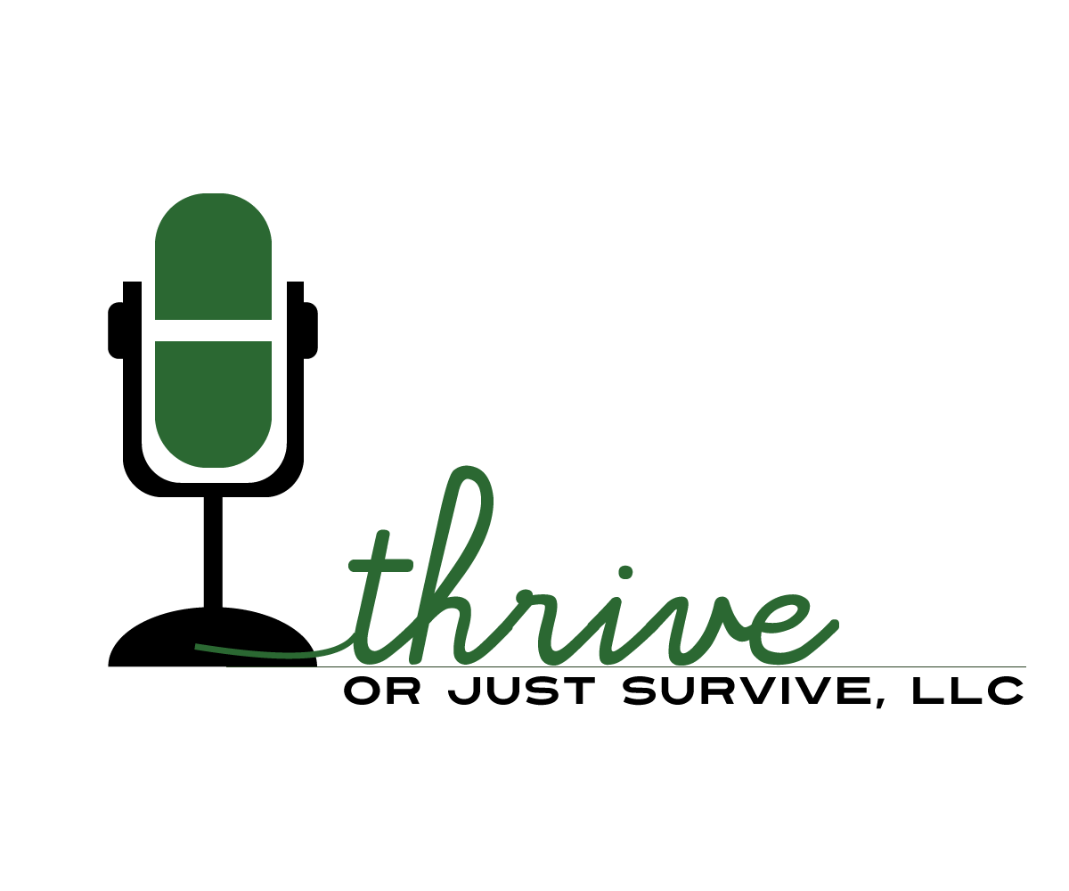 Logo Design by Jane for Thrive or Just Survive, LLC | Design #5286123