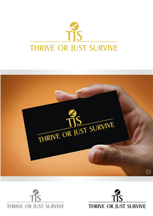Logo Design by MBARO for Thrive or Just Survive, LLC | Design: #5187726