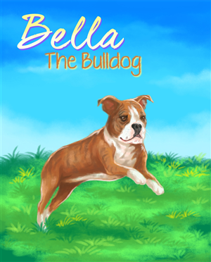 Bella the Bulldog - - - Children's Book | Illustration Design by SangBlater