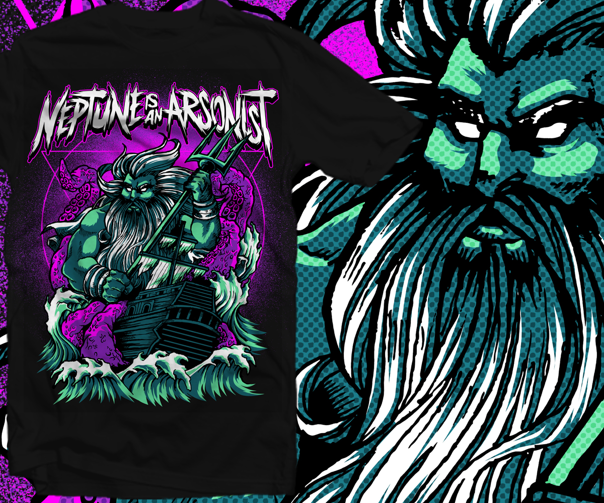 T-shirt Design by furihando for Neptune is an arsonist  | Design #5216300
