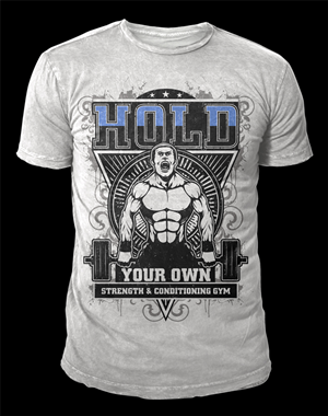 Hold Your Own Strength & Conditioning Gym Brand  | T-Shirt-Design von D'Mono