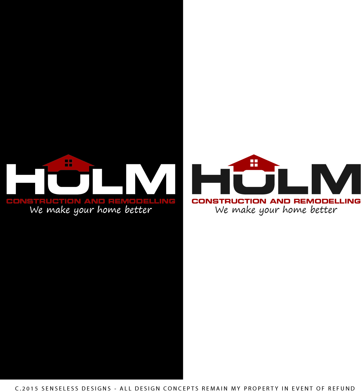 Logo Design by Senseless for Holm Construction and Remodel | Design #5221035