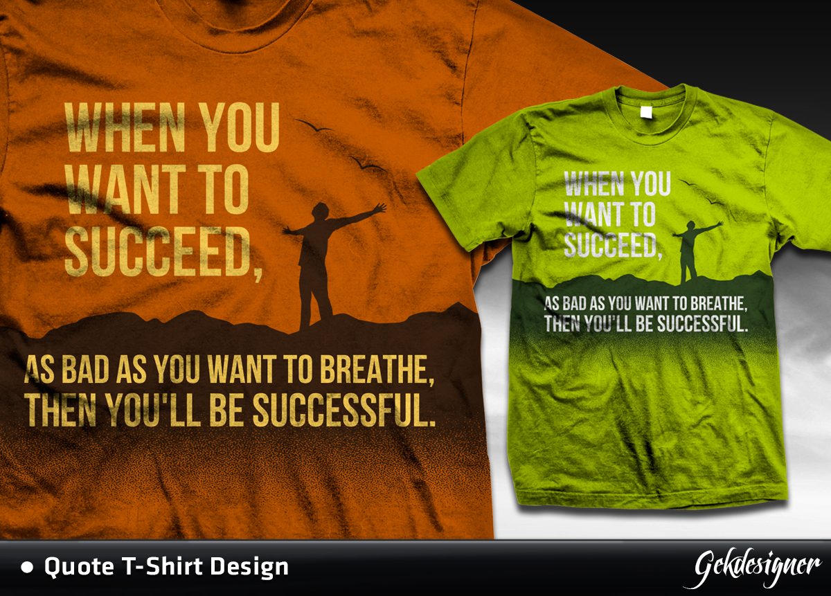 T-shirt Design by gekgrfx for this project | Design #1481939