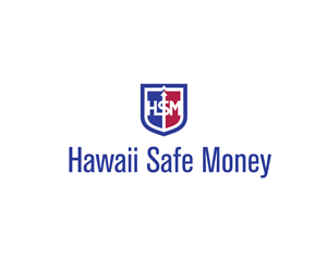 Logo Design by JR design for HawaiiSafeMoney, LLC | Design: #5497834