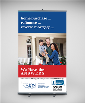 Signage Design by senja for Orion Mortgage, Inc. | Design: #5320983
