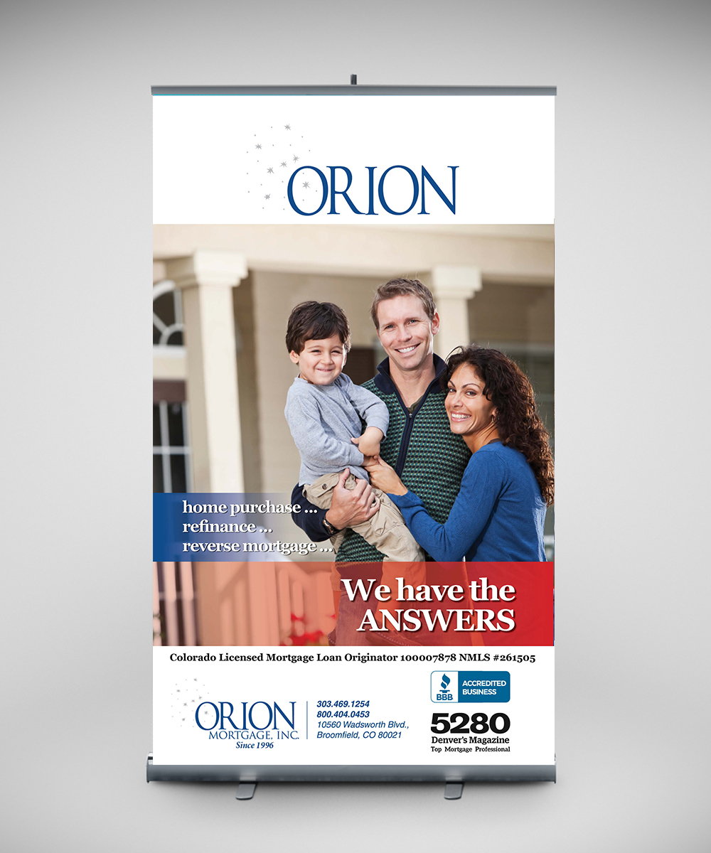 Signage Design by senja for Orion Mortgage, Inc. | Design #5355435