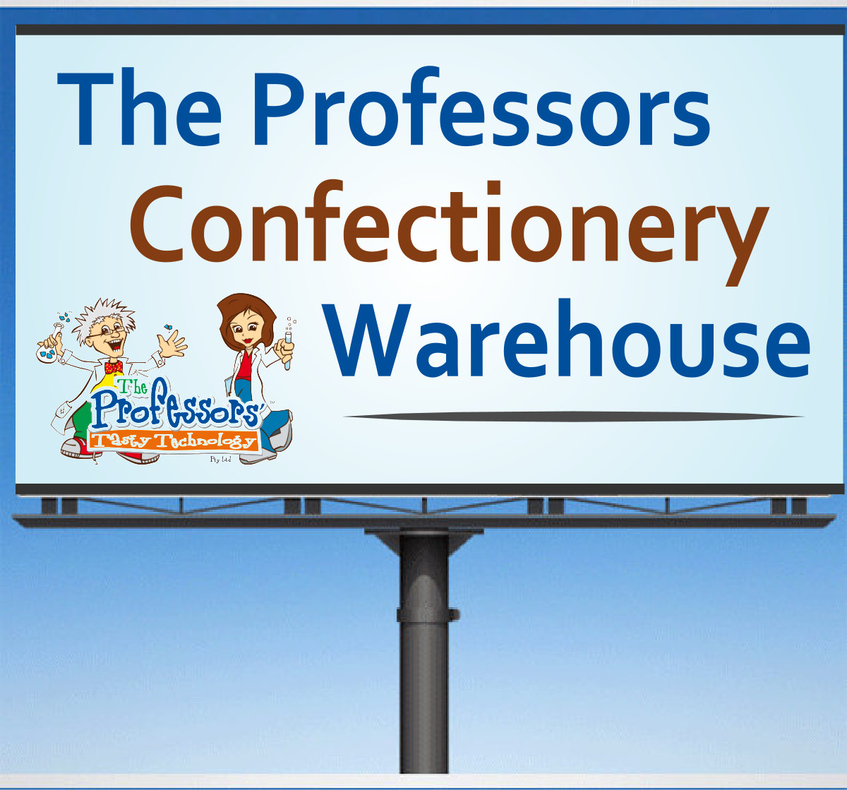 Signage Design by designs123 for The Professors Tasty Technology Pty Ltd | Design #5477096