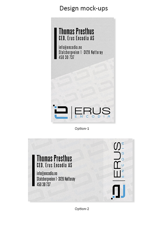 Business Card Design by Maggie_K for Erus Encodia AS | Design #5500888