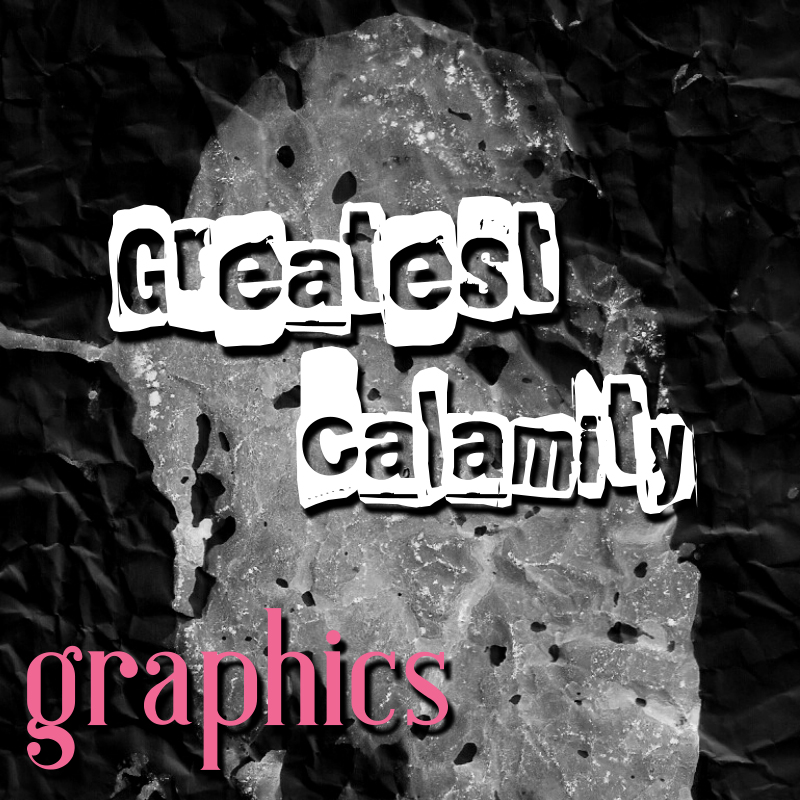 Greatest Calamity Graphics's profile picture