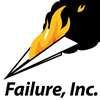 Failure, Inc.