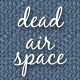 deadairspace