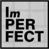 ImPERFECT DESIGN