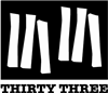 Thirty Three
