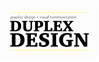 Duplex Design