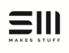 SM Makes Stuff