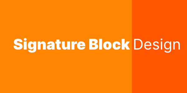 Signature Block Design