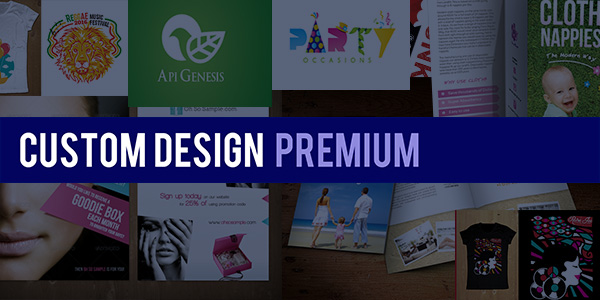Custom design premium