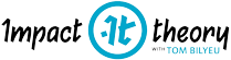 Impact Theory